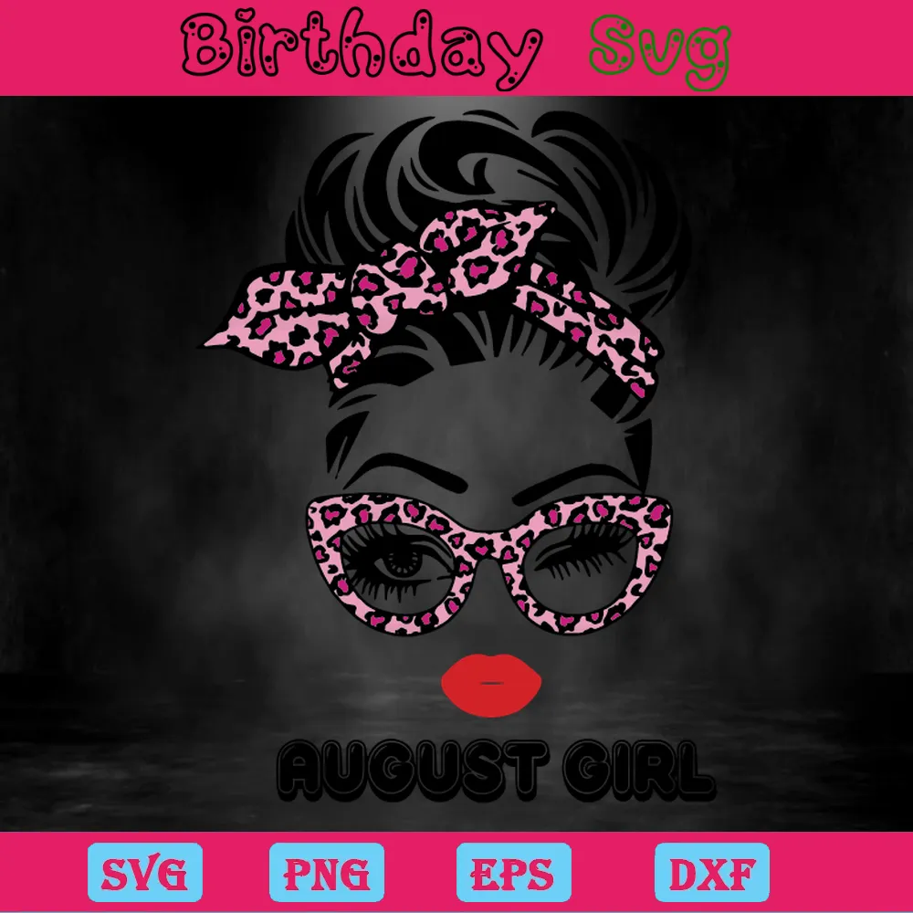 August Girl Transparent Background Birthday Clipart, Svg Designs Invert