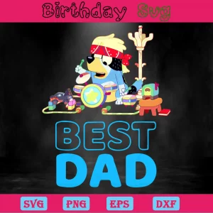 Best Dad Bluey Characters Png, Downloadable Files