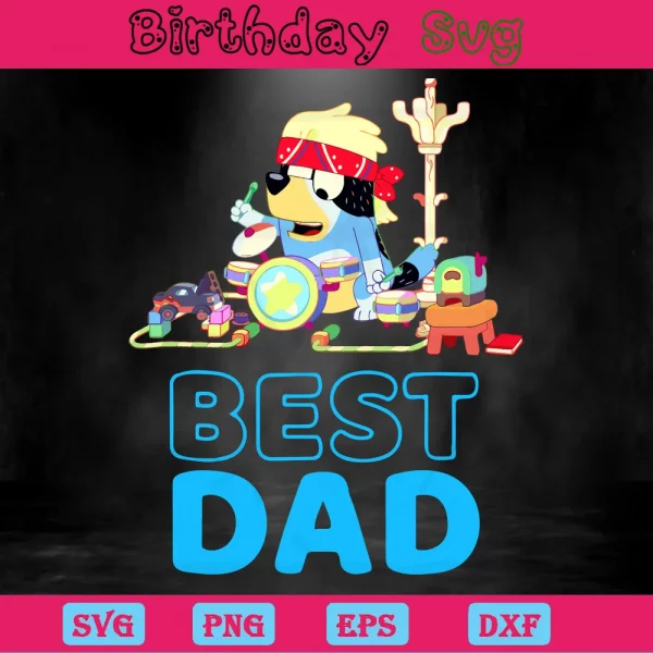 Best Dad Bluey Characters Png, Downloadable Files