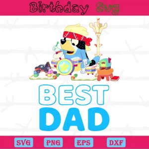Best Dad Bluey Characters Png, Downloadable Files Invert
