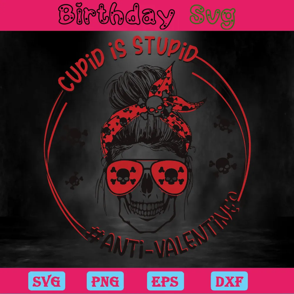 Cupid Is Stupid Anti Valentine, Svg Designs Invert