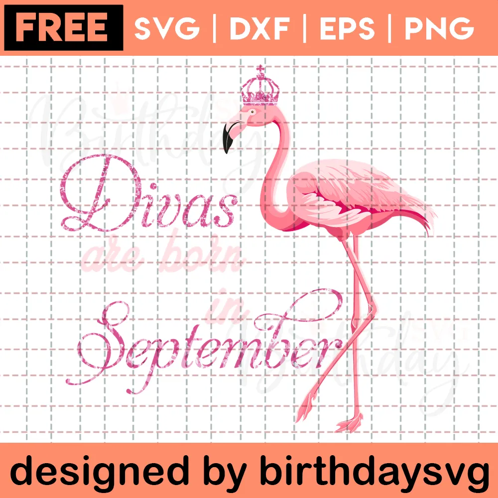 Divas Are Born In September Flamingo Happy Birthday Svg Free Invert