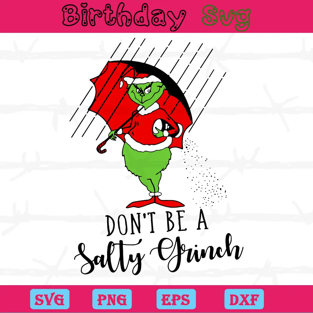 Dont Be A Sally Grinch Clipart, Svg Png Dxf Eps Digital Files