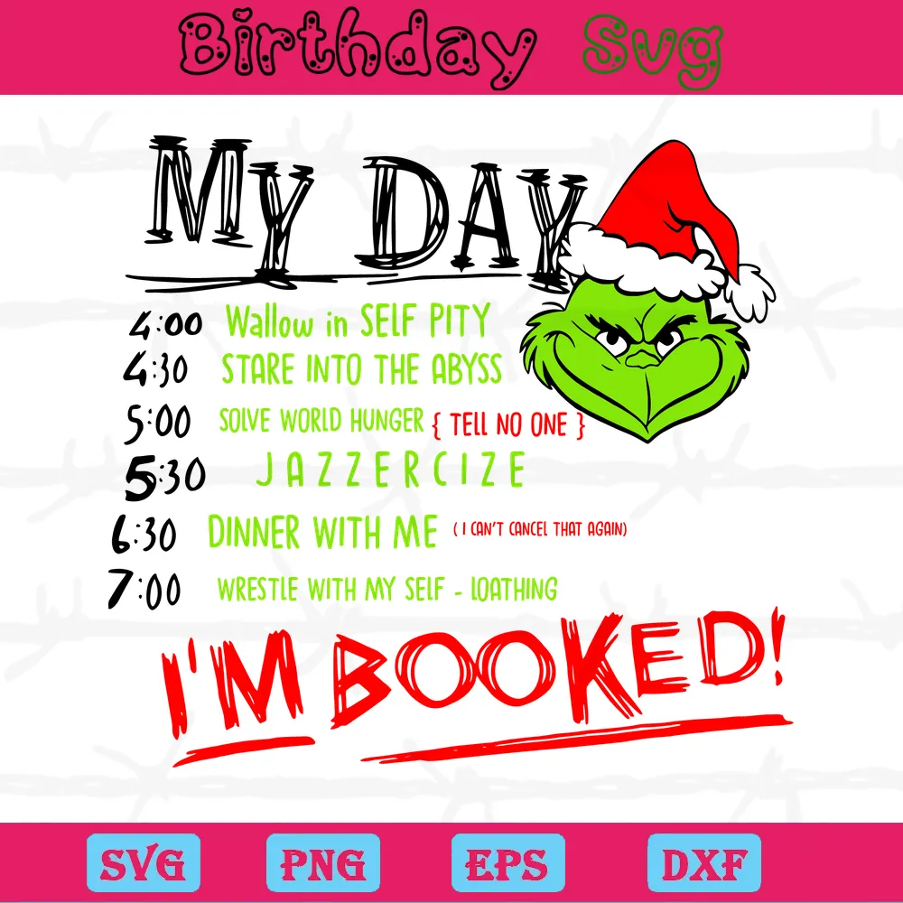 Grinch My Day, Svg Png Dxf Eps Designs Download
