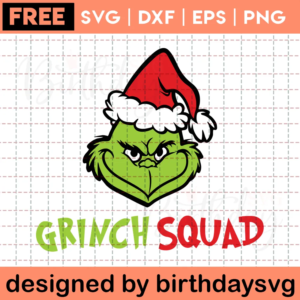 Grinch Squad Svg Free