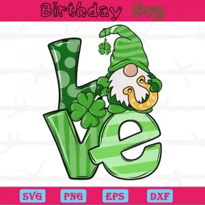 Love Gnome St Patrick'S Day, Svg Png Dxf Eps Digital Files