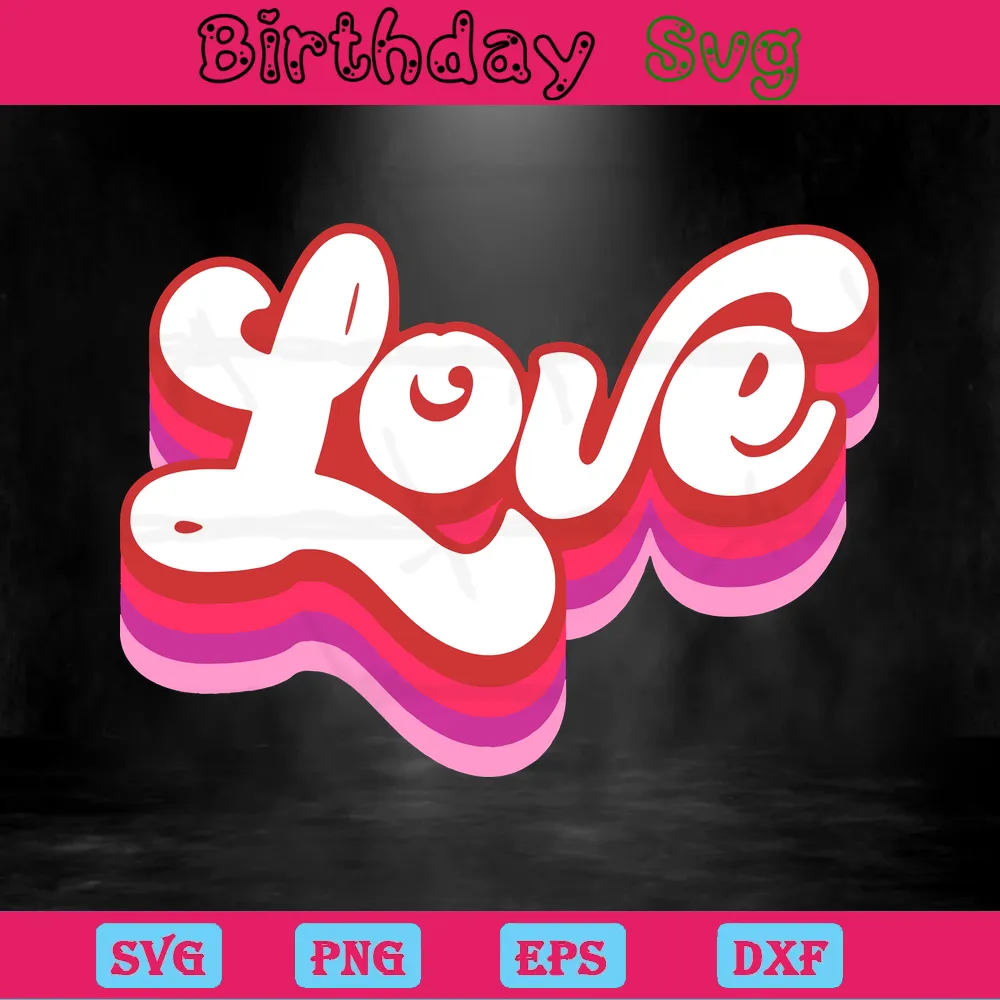 Love Valentine'S Day Clipart, Svg Png Dxf Eps Digital Files