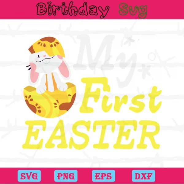 My First Easter Day Clipart, Svg Png Dxf Eps Designs Download Invert