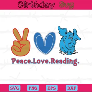 Peace Love Reading Clipart Dr Seuss Characters, Layered Svg Files
