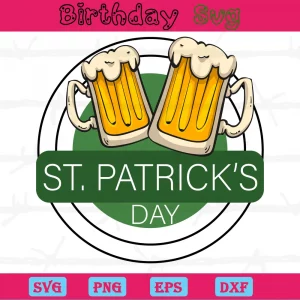 St Patricks Day Beer Clipart, Svg Png Dxf Eps Cricut Silhouette