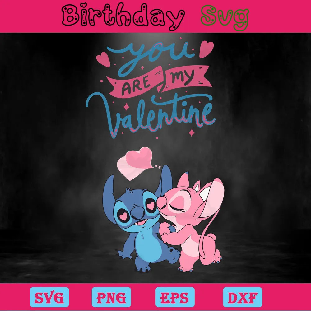 Stitch You Are My Valentine, Svg Png Dxf Eps Designs Download Invert