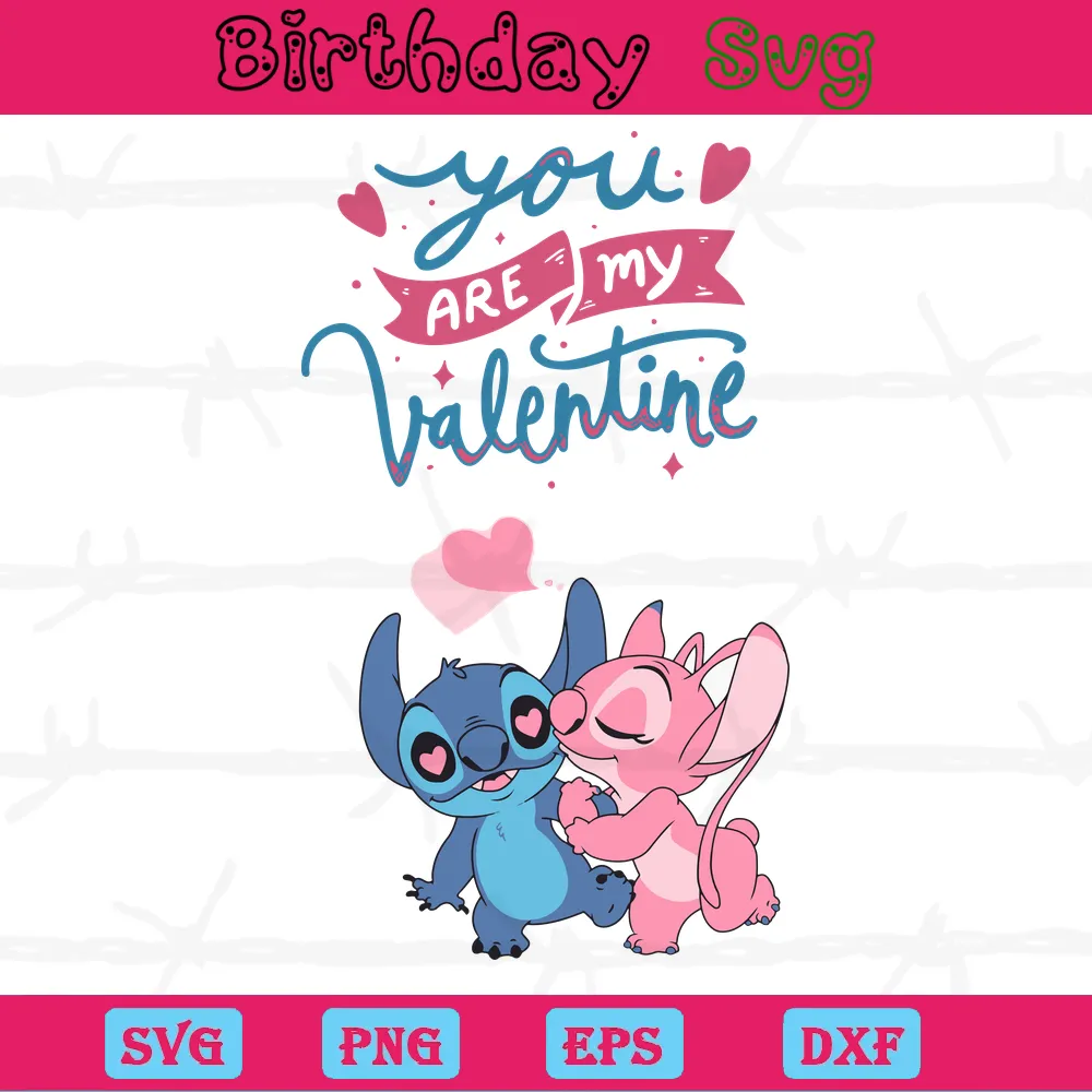 Stitch You Are My Valentine, Svg Png Dxf Eps Designs Download