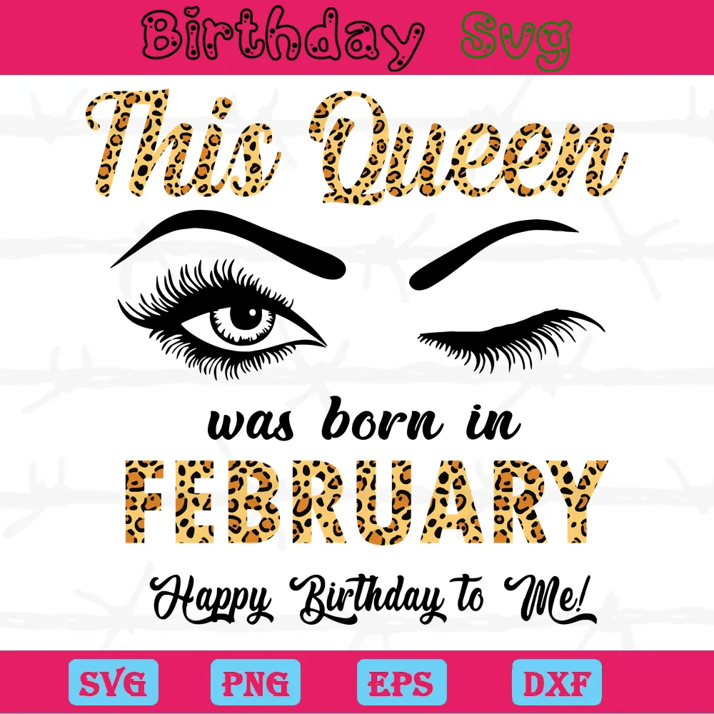 This Queen Was Born In February Cute Birthday Clipart, Vector Illustrations