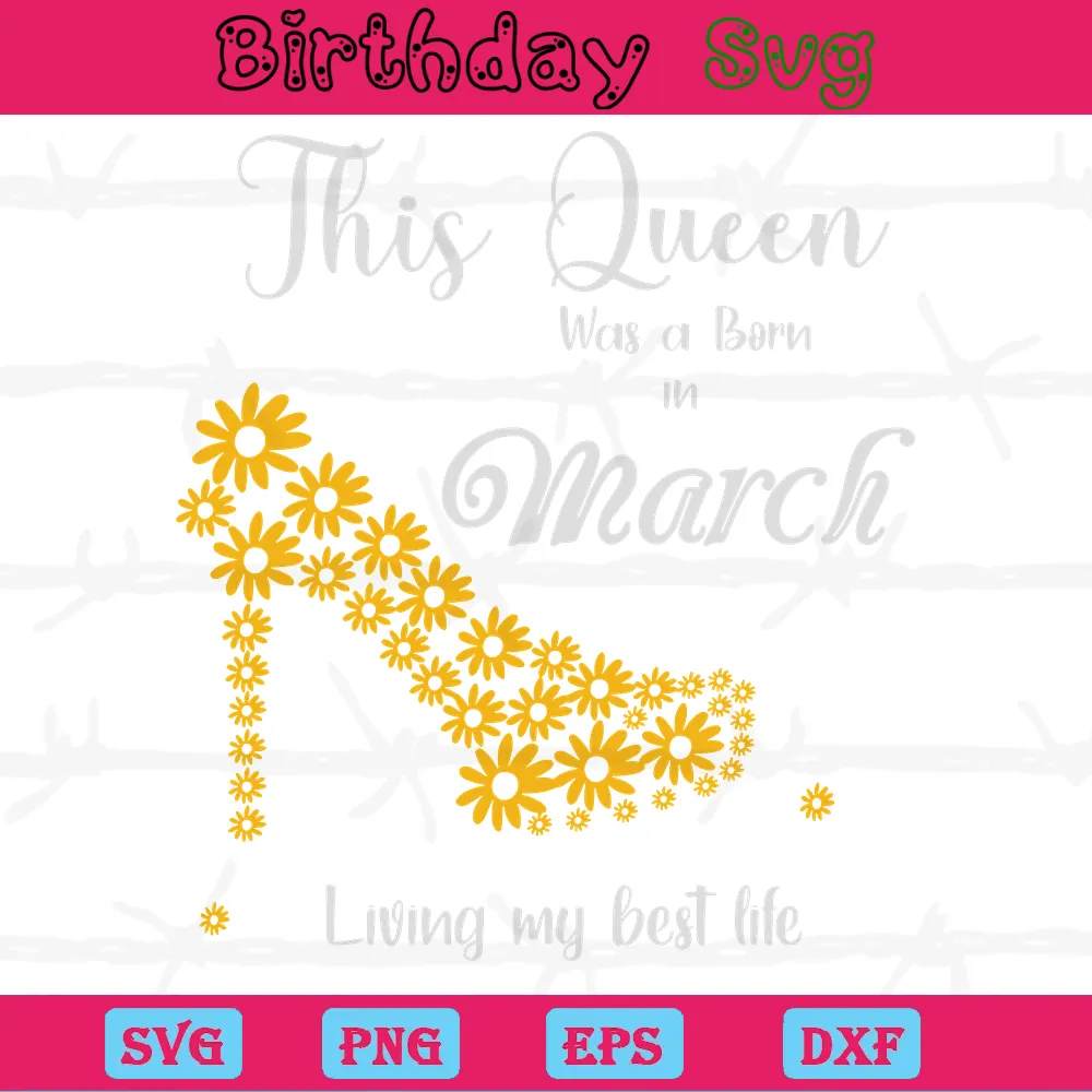 This Queen Was Born In March Happy Birthday Clipart, Vector Svg Invert