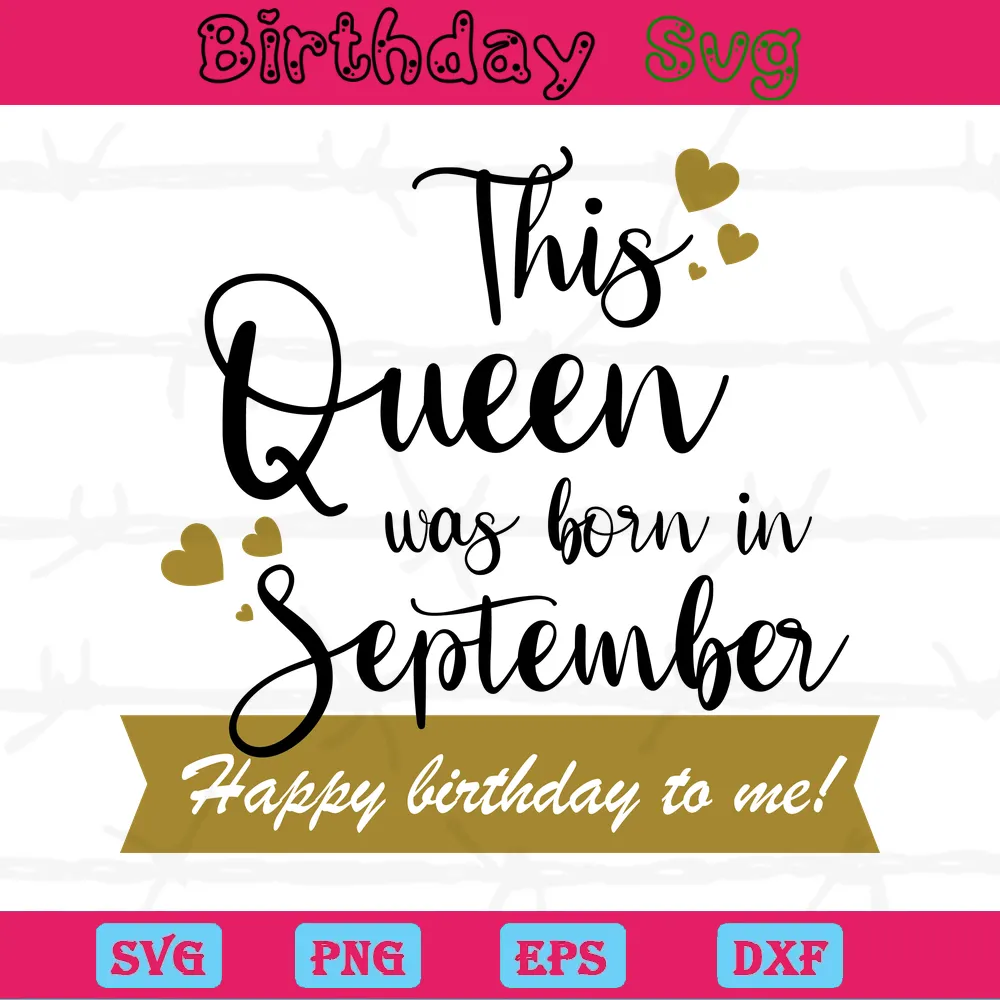 This Queen Was Born In September Font Happy Birthday, Cutting File Svg