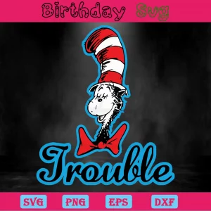 Trouble Dr Seuss Cat In The Hat Clipart, Vector Svg Invert
