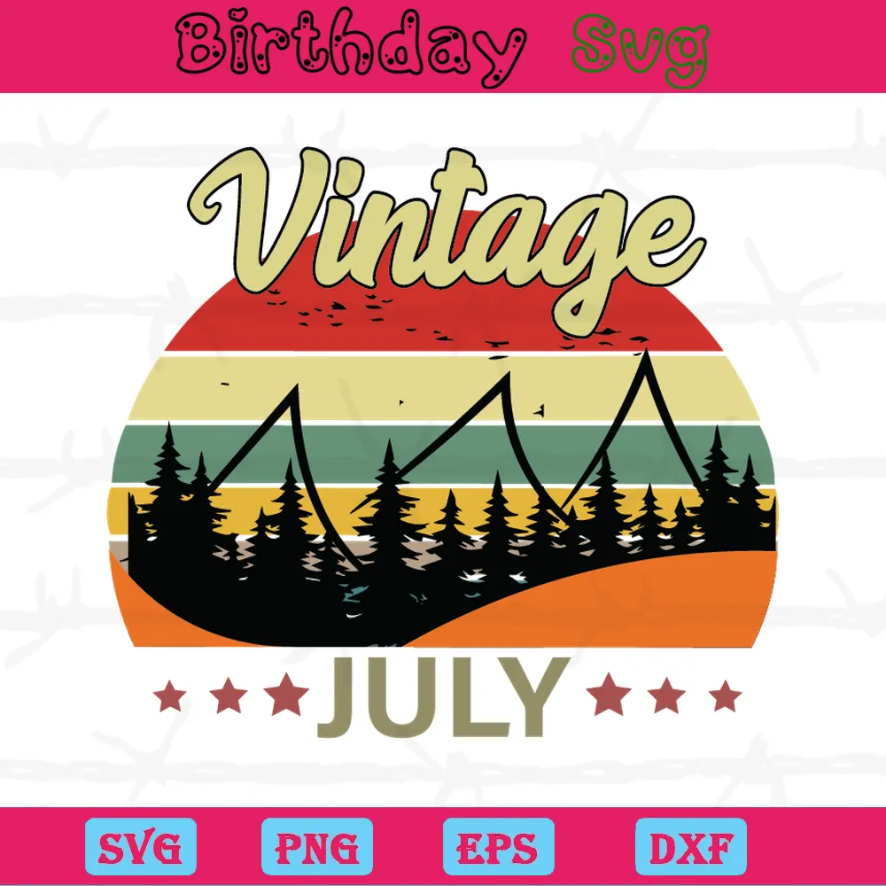 Vintage July Birthday Clipart, Svg Png Dxf Eps Designs Download