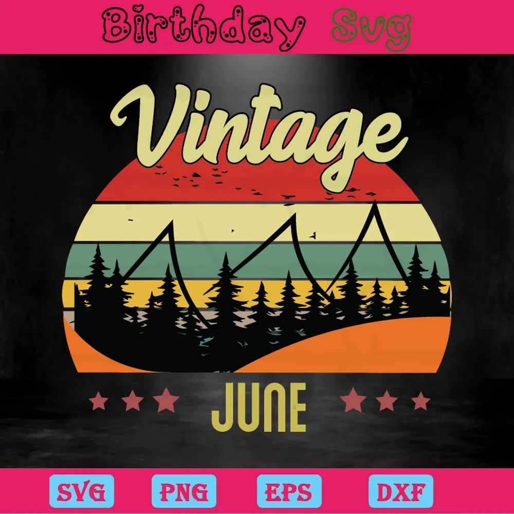 Vintage June Birthday Clipart, Svg Png Dxf Eps Invert