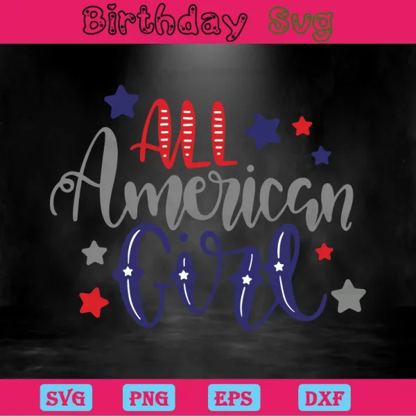 All American Girl Happy 4Th Of July Clipart, Vector Svg Invert