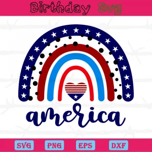 America Rainbow Patriotic 4Th Of July Clipart, Cuttable Svg Files