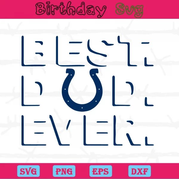 Best Dad Ever Indianapolis Colts Svg Free Invert
