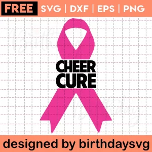 Cheer Cure Breast Cancer Svg Free