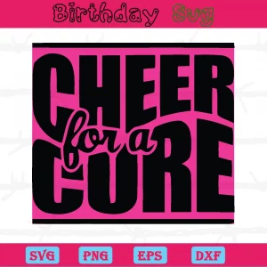 Cheer For A Cure Breast Cancer Awareness Clipart, Cuttable Svg Files