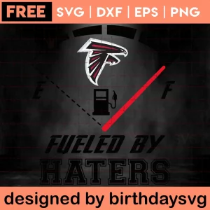 Fueled By Haters Atlanta Falcons Clipart Free, Svg Files Invert