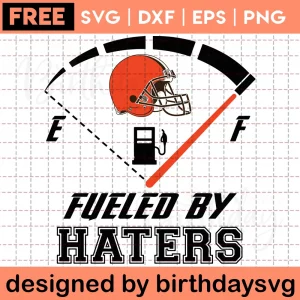 Fueled By Haters Cleveland Browns Free Svg File