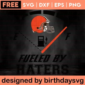 Fueled By Haters Cleveland Browns Free Svg File Invert