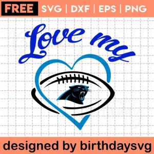 Love My Carolina Panthers Clipart Free, Cuttable Svg Files