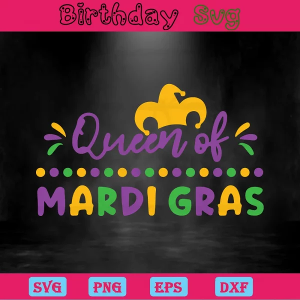 Queen Of Mardi Gras Clipart, Svg Png Dxf Eps Invert