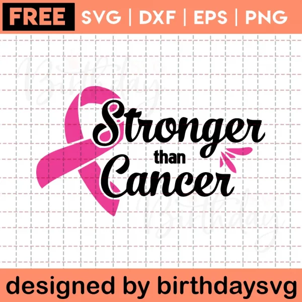 Stronger Than Cancer Breast Cancer Ribbon Svg Free