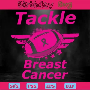 Tackle Breast Cancer, Svg Png Dxf Eps Digital Download Invert