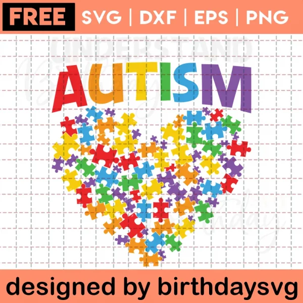 Understand Autism Awareness Svg Free