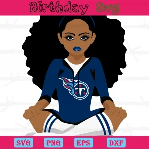 Black Girl Tennessee Titans Clipart, Svg Cut Files