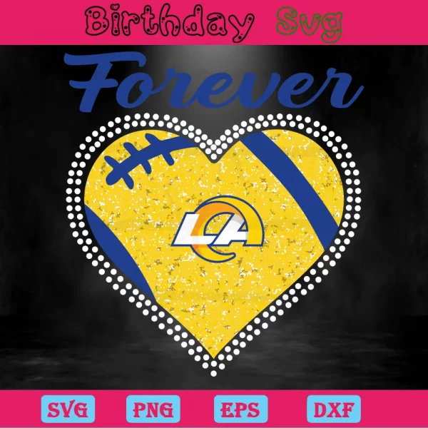 Forever Los Angeles Rams Heart Diamond, Cuttable Svg Files