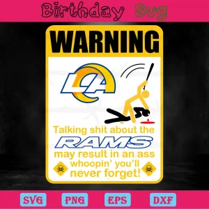 Funny Warning Los Angeles Rams, Svg Png Dxf Eps