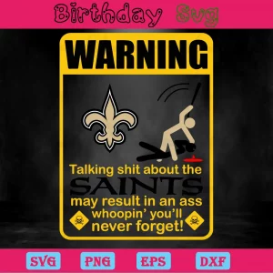 Funny Warning New Orleans Saints Svg Free Invert