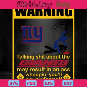 Funny Warning New York Giants Svg File Invert