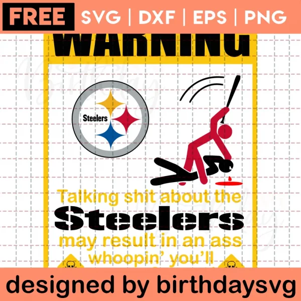 Funny Warning Pittsburgh Steelers Clipart Free, Svg File Formats
