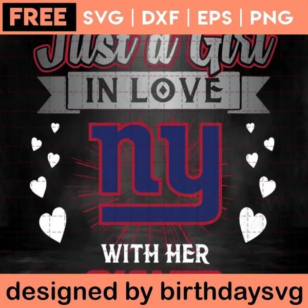 Just A Girl In Love With Her New York Giants Svg Free Invert