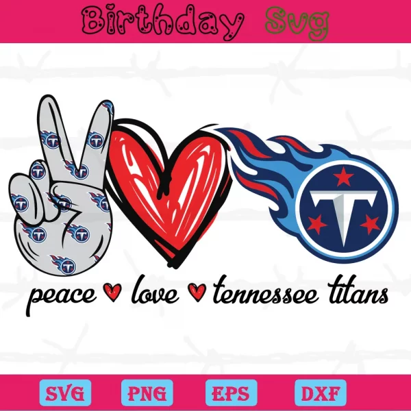 Peace Love Tennessee Titans Logo Clipart, Svg Designs