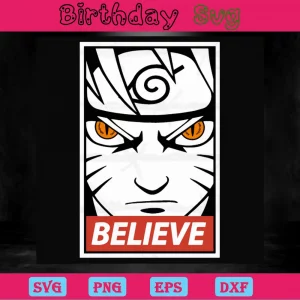 Believe Naruto Svg Cricut Invert