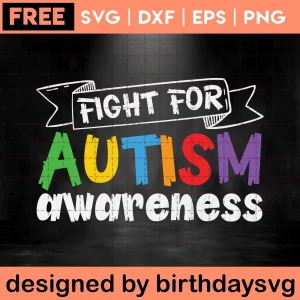 Fight For Autism Awareness Free Svg