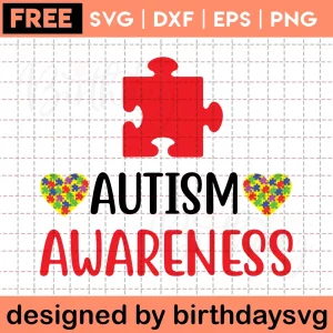 Free Autism Awareness, Svg Png Dxf Eps Designs Download
