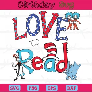 Love To Read Dr Seuss Silhouette Svg