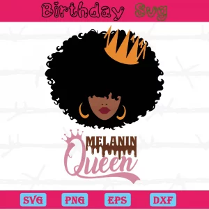 Melanin Queen, Svg Png Dxf Eps Designs Download