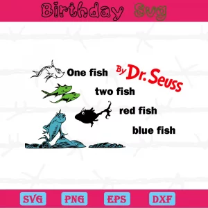One Fish Two Fish Red Fish Blue Fish Dr Seuss Logo Png