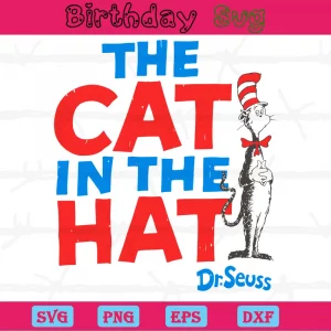 The Cat In The Hat Dr Seuss Clipart Quotes, Svg File Formats